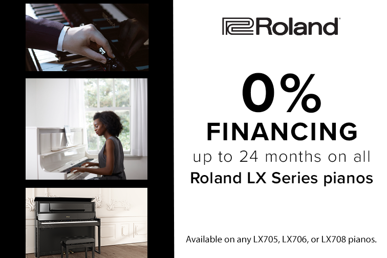 Get up to 24 months 0% financing on all Roland LX Series pianos